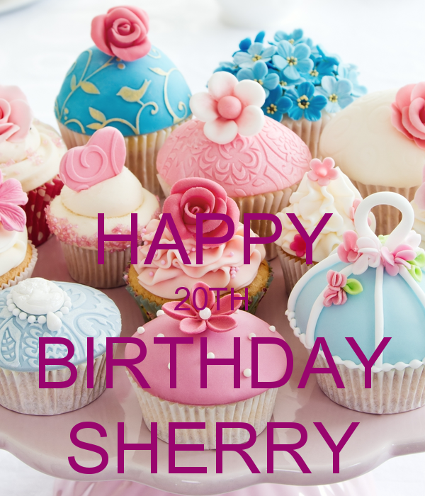 happy-20th-birthday-sherry-2.png
